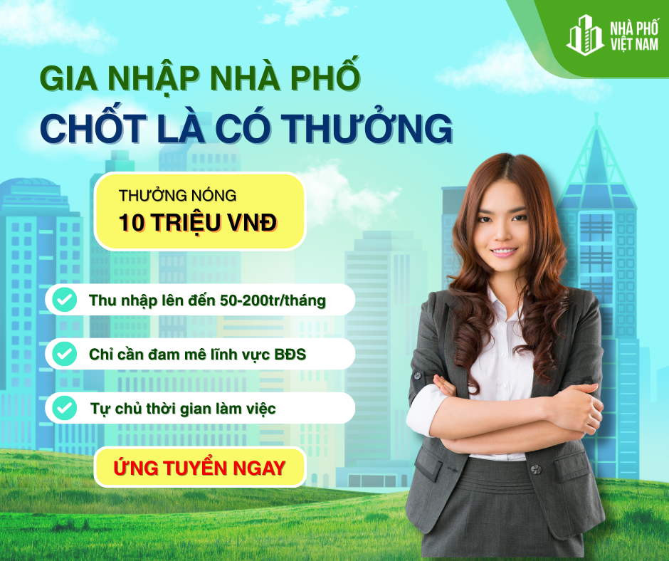 GIA NHẬP NHÀ PHỐ - CHỐT LÀ CÓ THƯỞNG